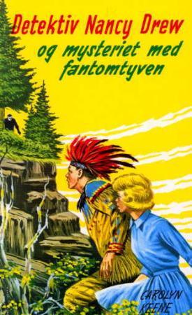 "Detektiv Nancy Drew og mysteriet med fantomtyven" av Carolyn Keene