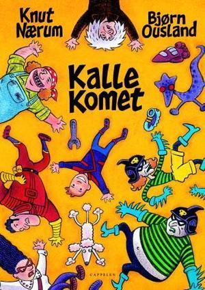 "Kalle Komet" av Knut Nærum
