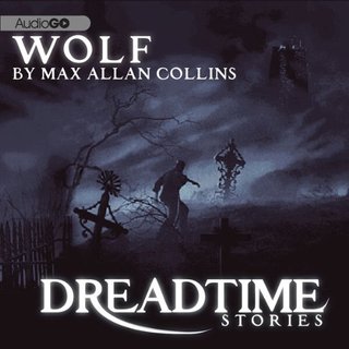"Wolf Fangoria's 'Dreadtime Stories' Series" av Max Allan Collins