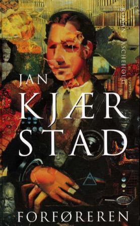 "Forføreren - roman" av Jan Kjærstad