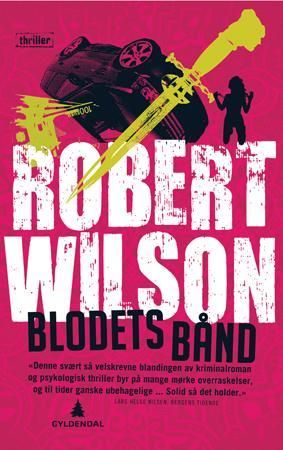 "Blodets bånd" av Robert Wilson