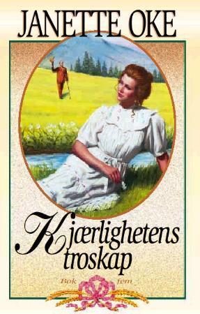 "Kjærlighetens arv" av Janette Oke