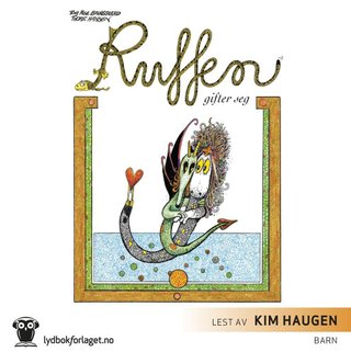"Ruffen gifter seg" av Tor Åge Bringsværd