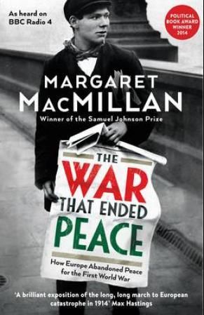 "The war that ended peace - how Europe abandoned peace for the First World War" av Margaret MacMillan