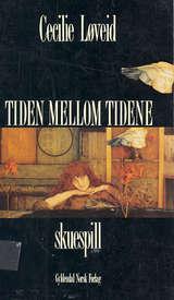 "Tiden mellom tidene eller Paradisprosjektet" av Cecilie Løveid