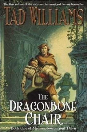 "The dragonbone chair - book one of Memory, sorrow and thorn" av Tad Williams