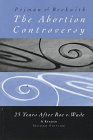 "Abortion Controversy 25 Years After Roe vs.Wade - A Reader" av Louis P. Pojman