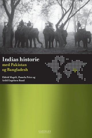 Indias historie - med Pakistan og Bangladesh