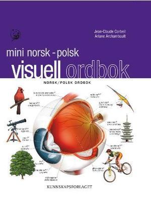 "Mini visuell ordbok - norsk-polsk" av Jean-Claude Corbeil
