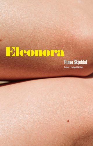 "Eleonora roman" av Runa Skjeldal