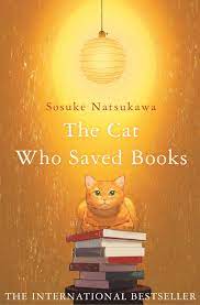"The Cat Who Saved Books" av Sosuke Natsukawa