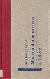 "Manndommens alder" av Michel Leiris