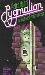 Pygmalion og andre avskyelige noveller