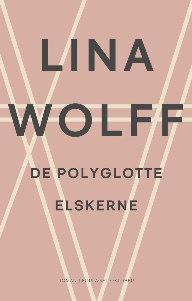 "De polyglotte elskerne - roman" av Lina Wolff
