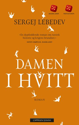 "Damen i hvitt fem dager i juli 2014" av Sergej Lebedev