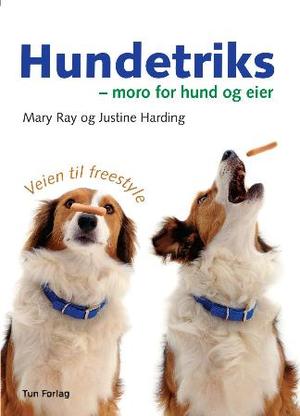 "Hundetriks - moro for hund og eier" av Mary Ray