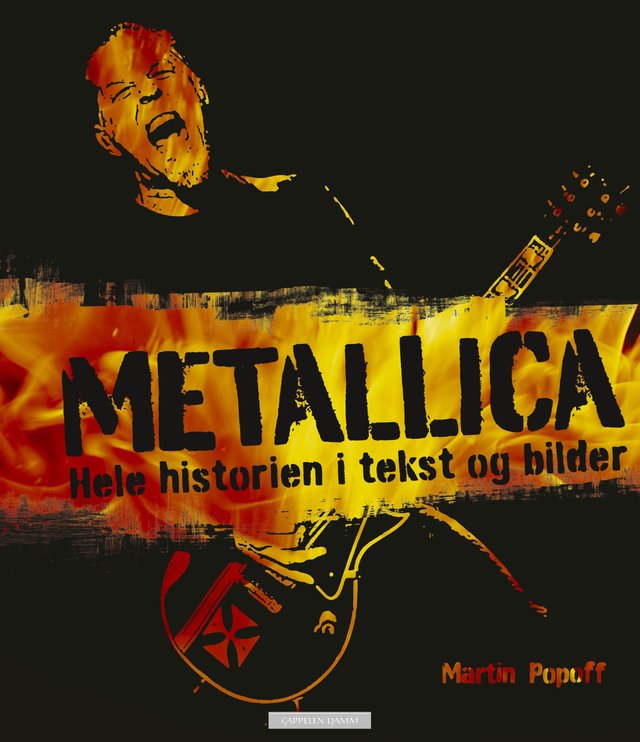 "Metallica - hele historien i tekst og bilder" av Martin Popoff