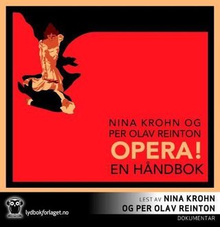 "Opera! - en håndbok" av Nina Krohn