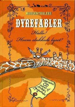 Dyrefabler - Hallo! Hvem slukket lyset?