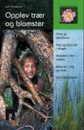 "Opplev trær og blomster" av Leif Ryvarden