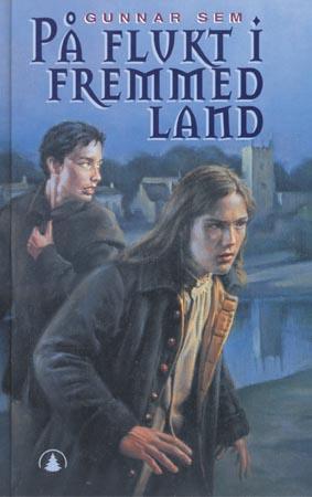 "På flukt i fremmed land" av Gunnar Sem
