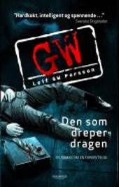 "Den som dreper dragen (Norwegian text)" av Leif GW Persson