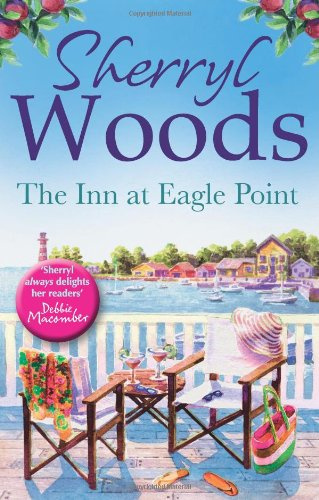 "The Inn at Eagle Point (Chesapeake Shores 1)" av Sherryl Woods