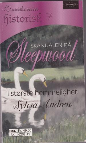 "An Unreasonable Match Steepwood - I største hemmelighet HqH 0316" av Sylvia Andrew
