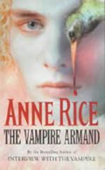 The vampire Armand - the vampire chronicles