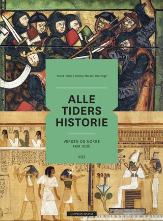 Alle tiders historie - verden og Norge før 1800 : vg2