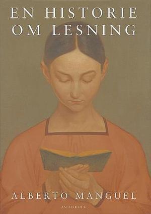 "En historie om lesning" av Alberto Manguel