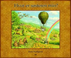 "Hvor er søsteren min?" av Sven Nordqvist