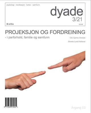 Dyade. Nr 3/2021 - projeksjon og fordreining