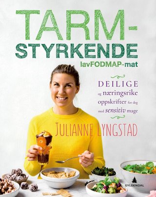Tarmstyrkende lavFODMAP-mat