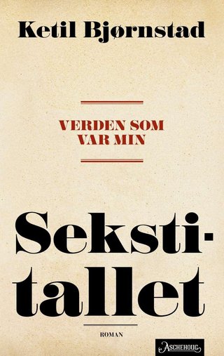 "Verden som var min" av Ketil Bjørnstad