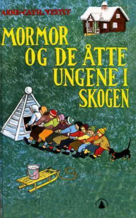 "Mormor og de åtte ungene i skogen" av Anne-Cath. Vestly