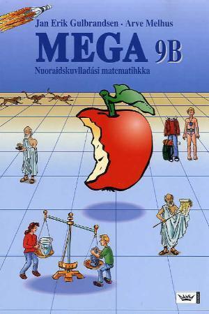 "Mega 9B - vuoddogirji : nuoraidskuvlladási matematihkka" av Jan Erik Gulbrandsen
