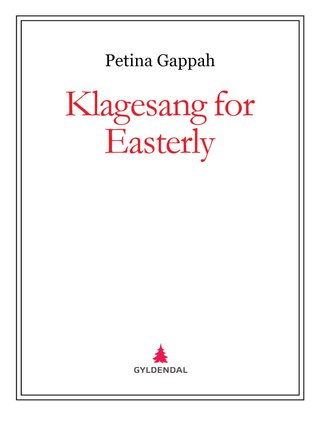 Klagesang for Easterly