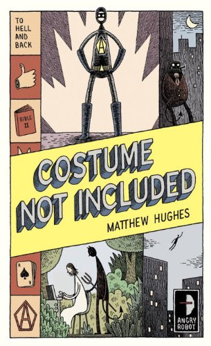"Costume Not Included To Hell and Back, Book 2" av Matthew Hughes