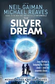 The silver dream - interworld book 2