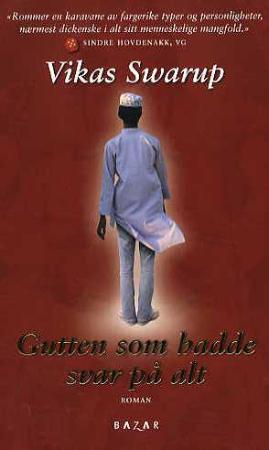 "Gutten som hadde svar på alt" av Vikas Swarup