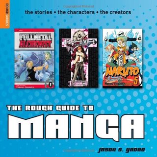 "The Rough Guide to Manga (Rough Guide Reference)" av Jason S. Yadao