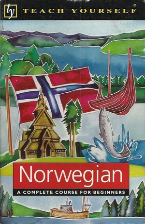 Norwegian - a complete course for beginners