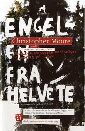 "Engelen fra helvete - roman" av Christopher G. Moore