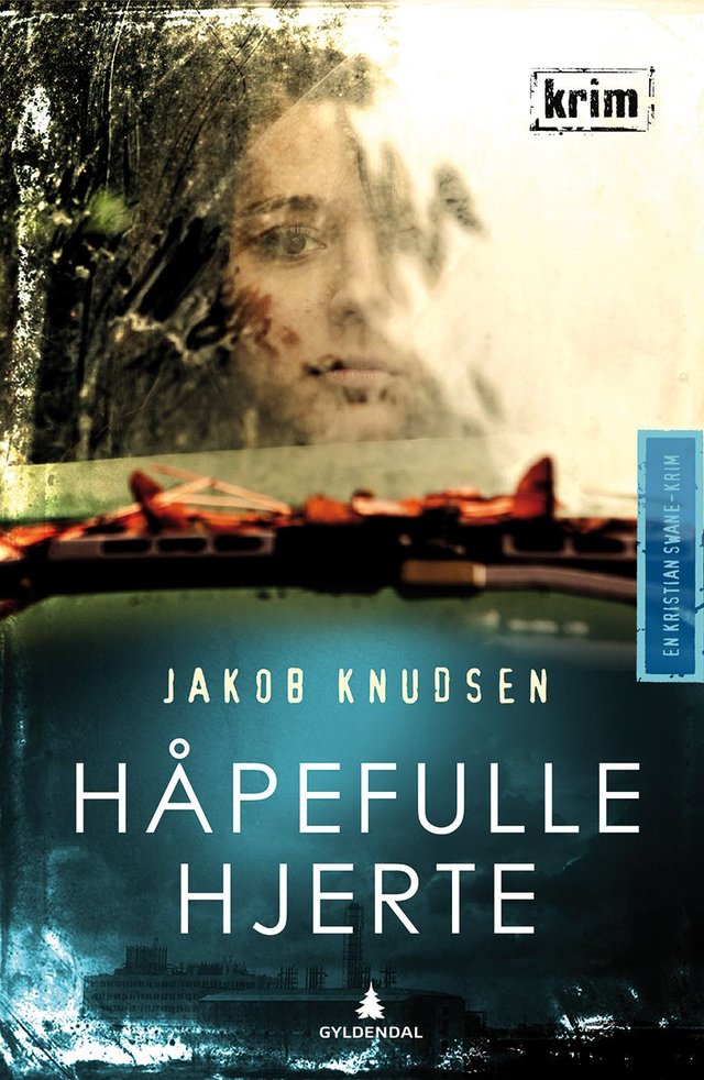 "Håpefulle hjerte - en Kristian Swane-krim" av Jakob Knudsen