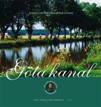 "Göta kanal - den blå vattenvägen genom Sverige" av Willy Svahn