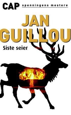 "Siste seier" av Jan Guillou
