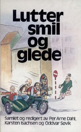 "Lutter smil og glede" av Karsten Isachsen