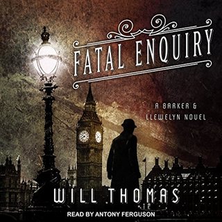Fatal Enquiry - Barker & Llewelyn Series, Book 6