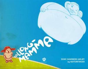 "Ballongmamma" av Sigri Sandberg Meløy